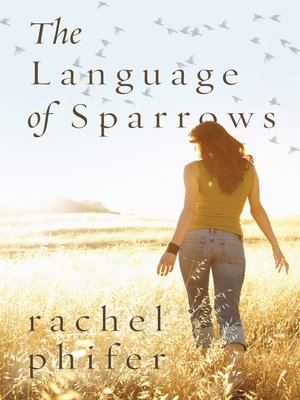cover image of The Language of Sparrows